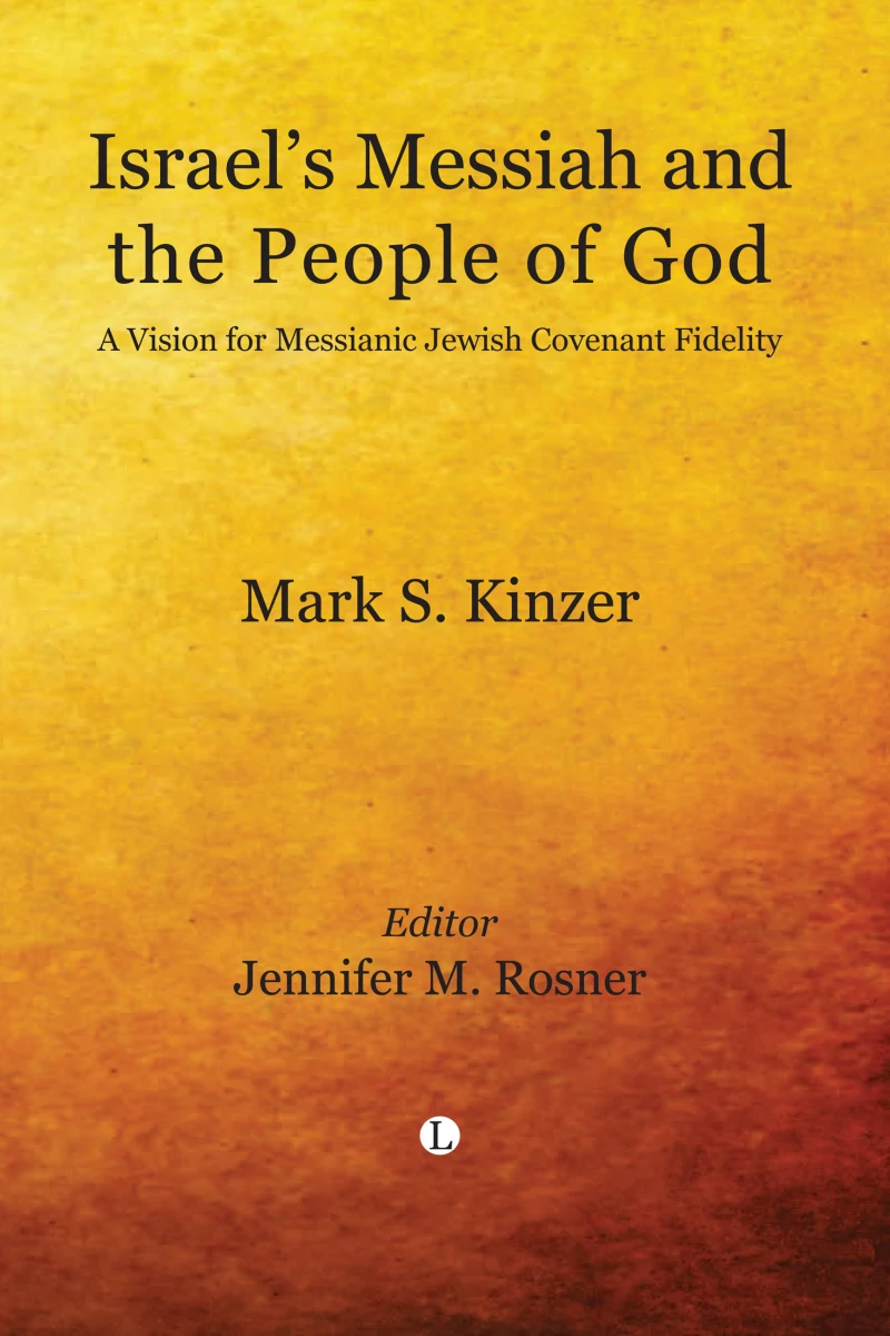Portada: Israel's Messiah and the People of God