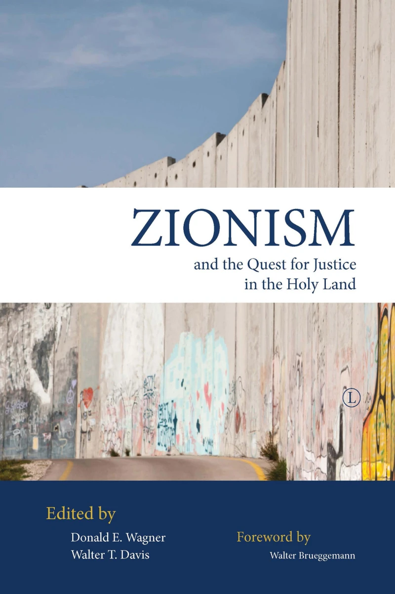 Portada: Zionism and the Quest for Justice in the Holy Land