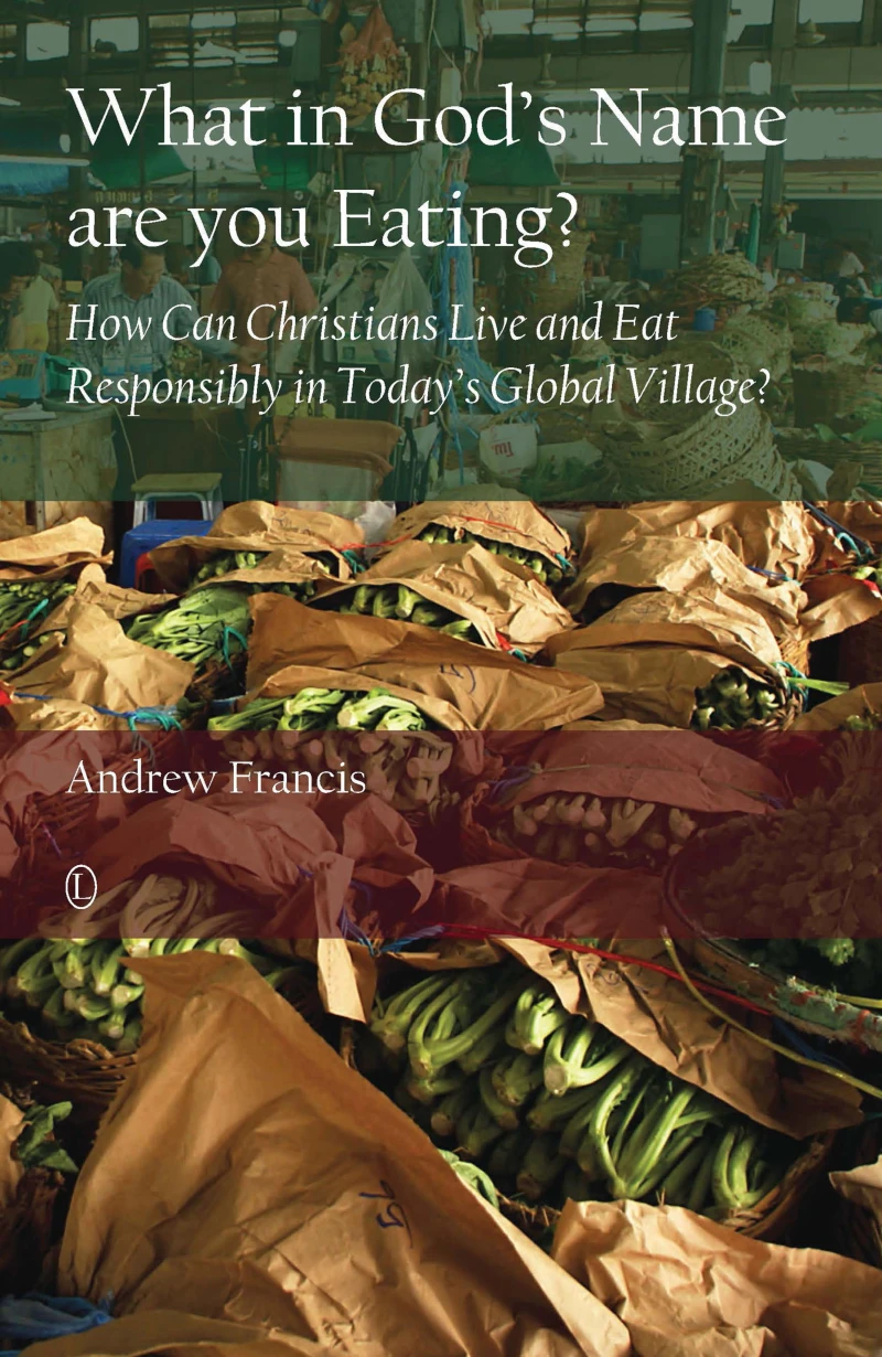 Portada: What in God's Name Are You Eating