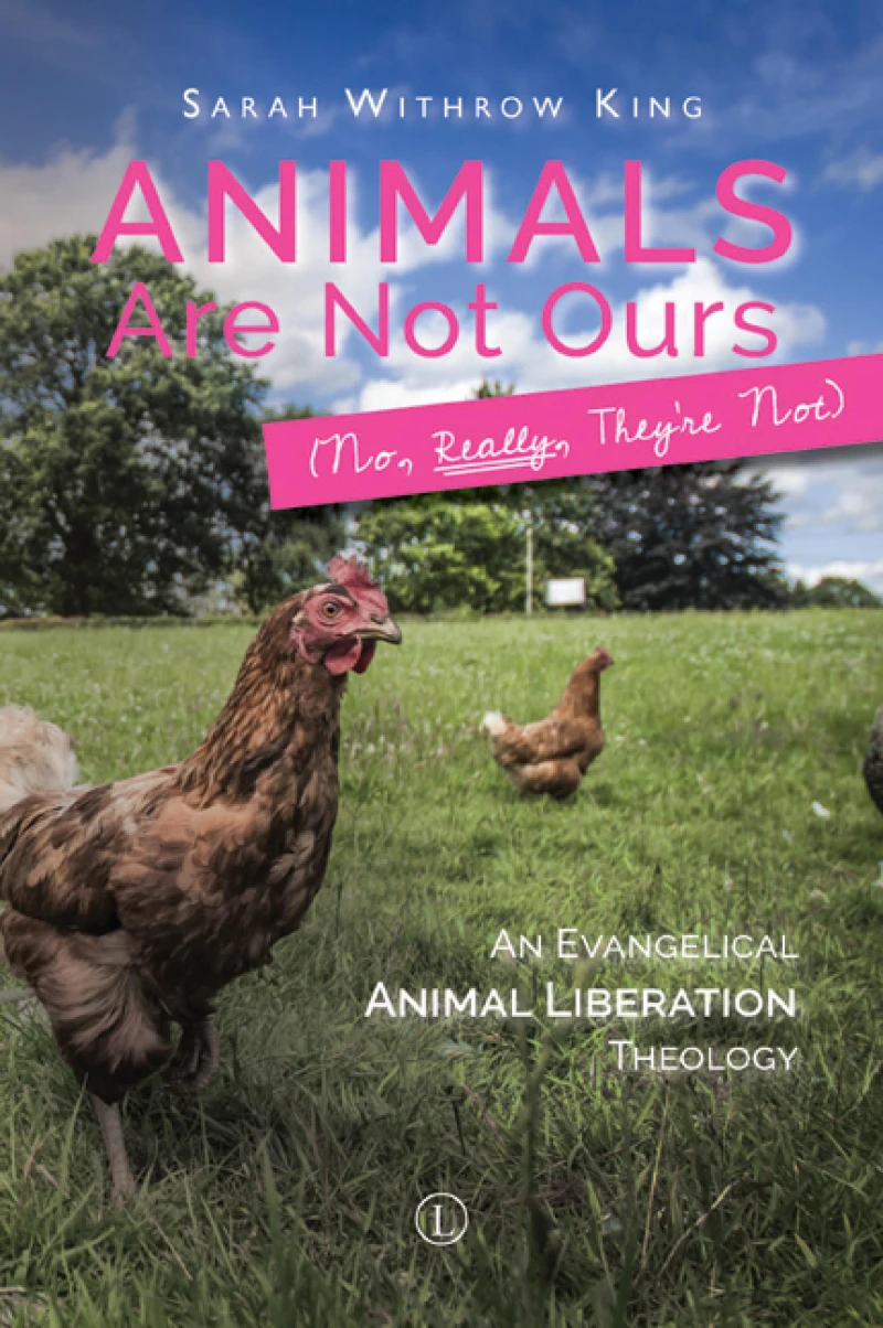 Portada: Animals Are Not Ours (No, Really, They're Not)
