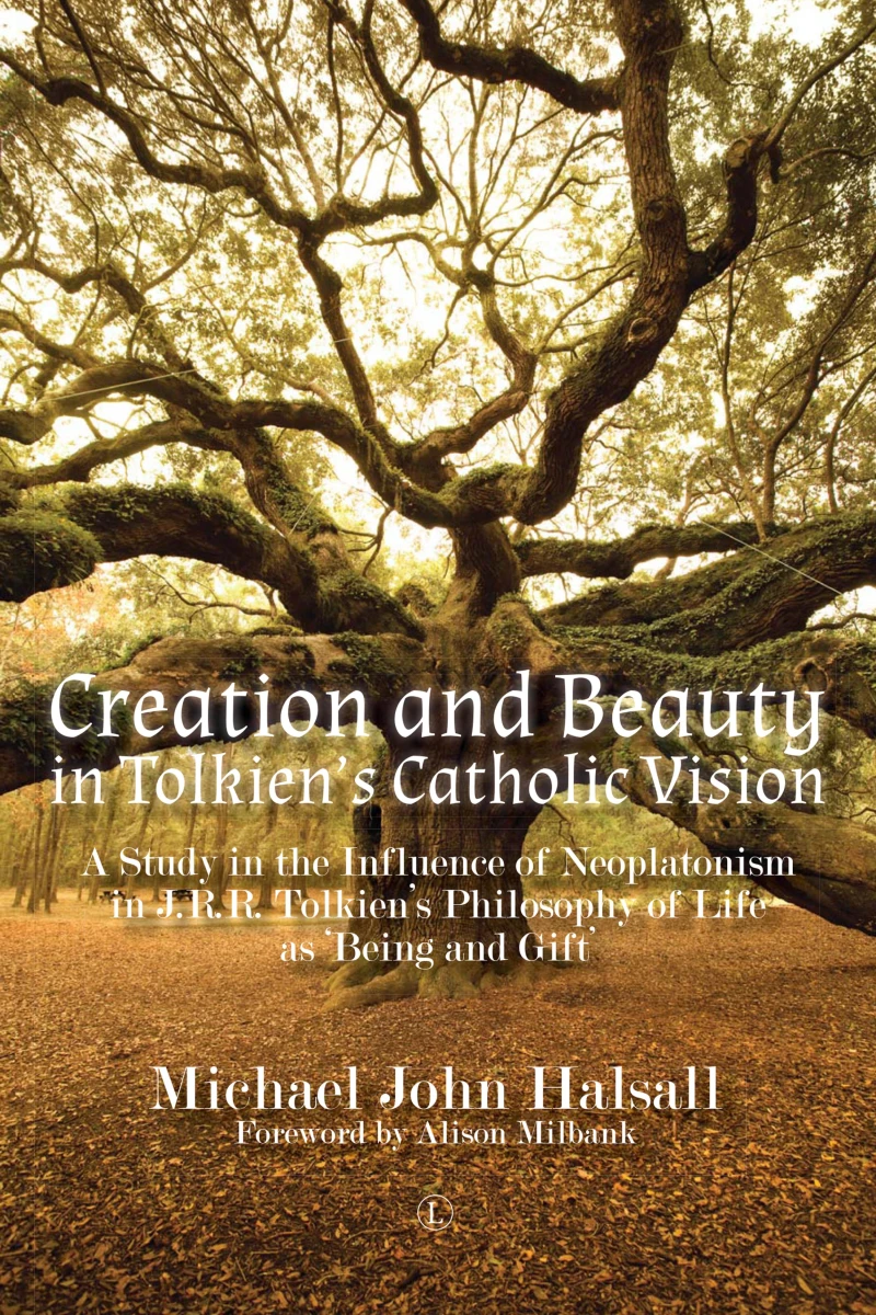 Portada: Creation and Beauty in Tolkien's Catholic Vision