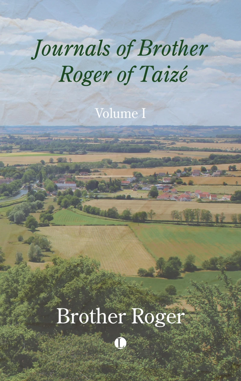 Portada: Journals of Brother Roger of Taize, Volume I