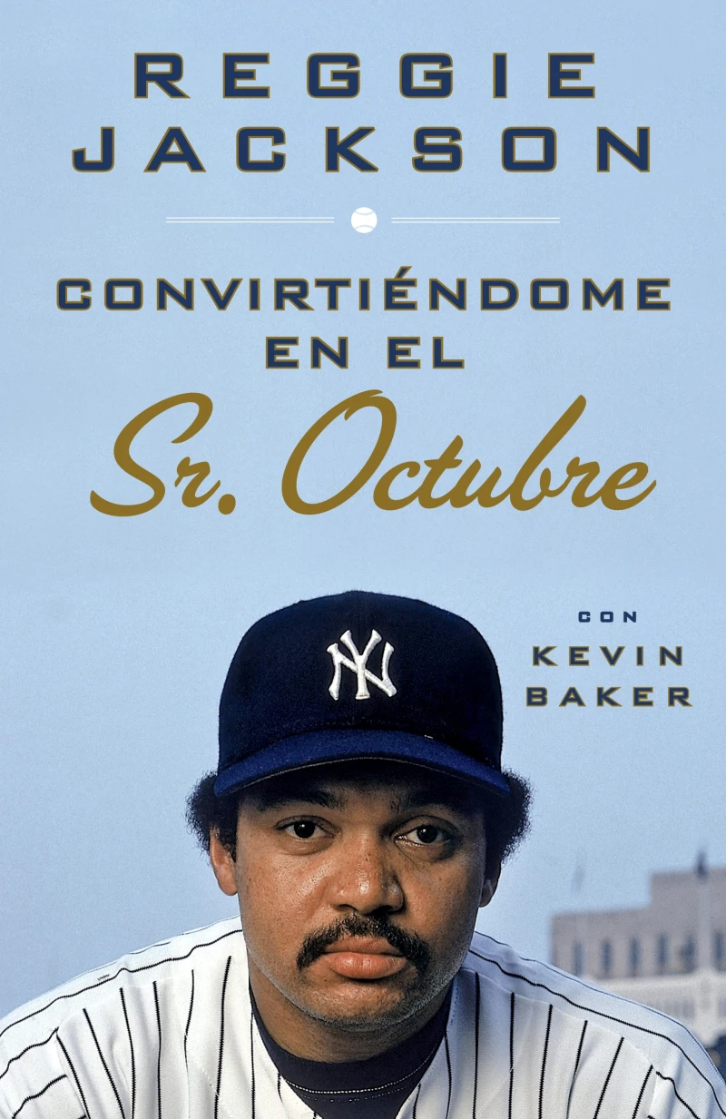 Portada: Convirtiéndome en el Sr. Octubre