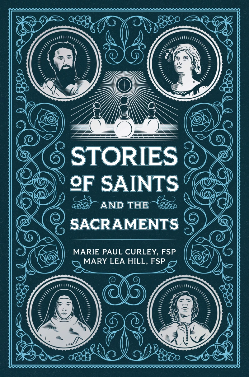 Portada: Stories of Saints and the Sacraments