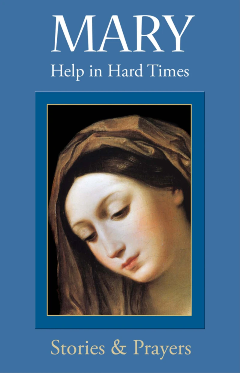 Portada: Mary: Help in Hard Times