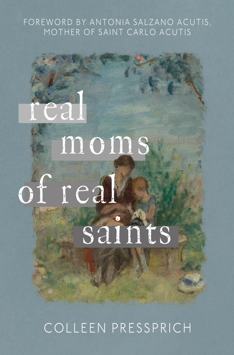 Portada: Real Moms of Real Saints