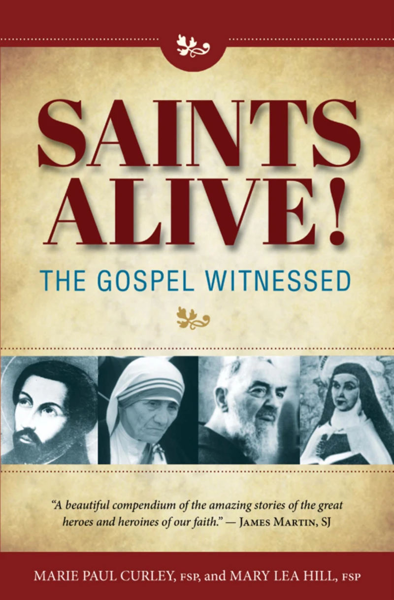Portada: Saints Alive!: The Gospel Witnessed