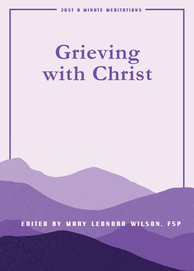 Portada: Grieving with Christ