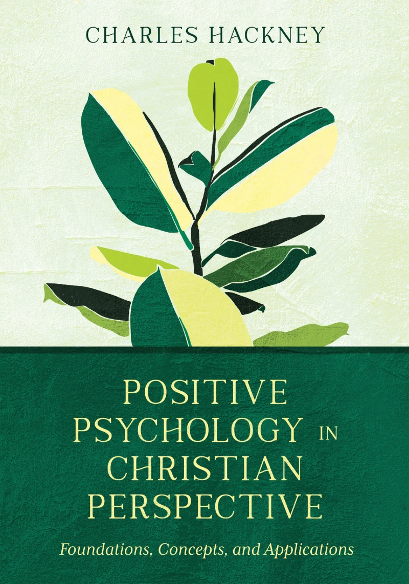 Portada: Positive Psychology in Christian Perspective