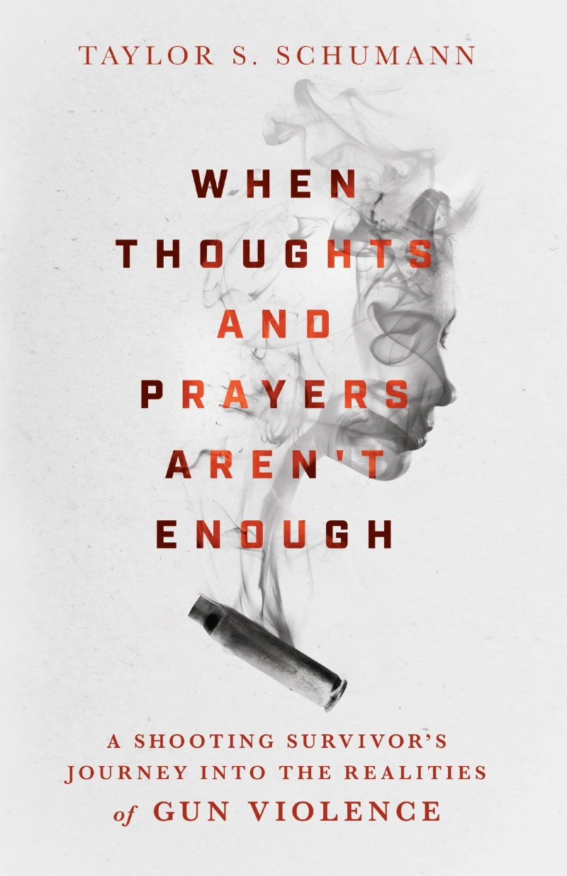 Portada: When Thoughts and Prayers Aren't Enough