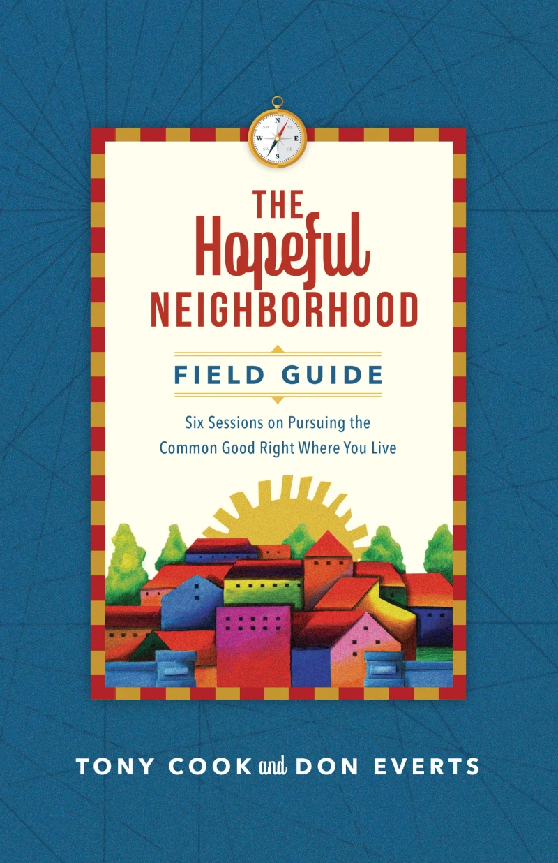 Portada: The Hopeful Neighborhood Field Guide