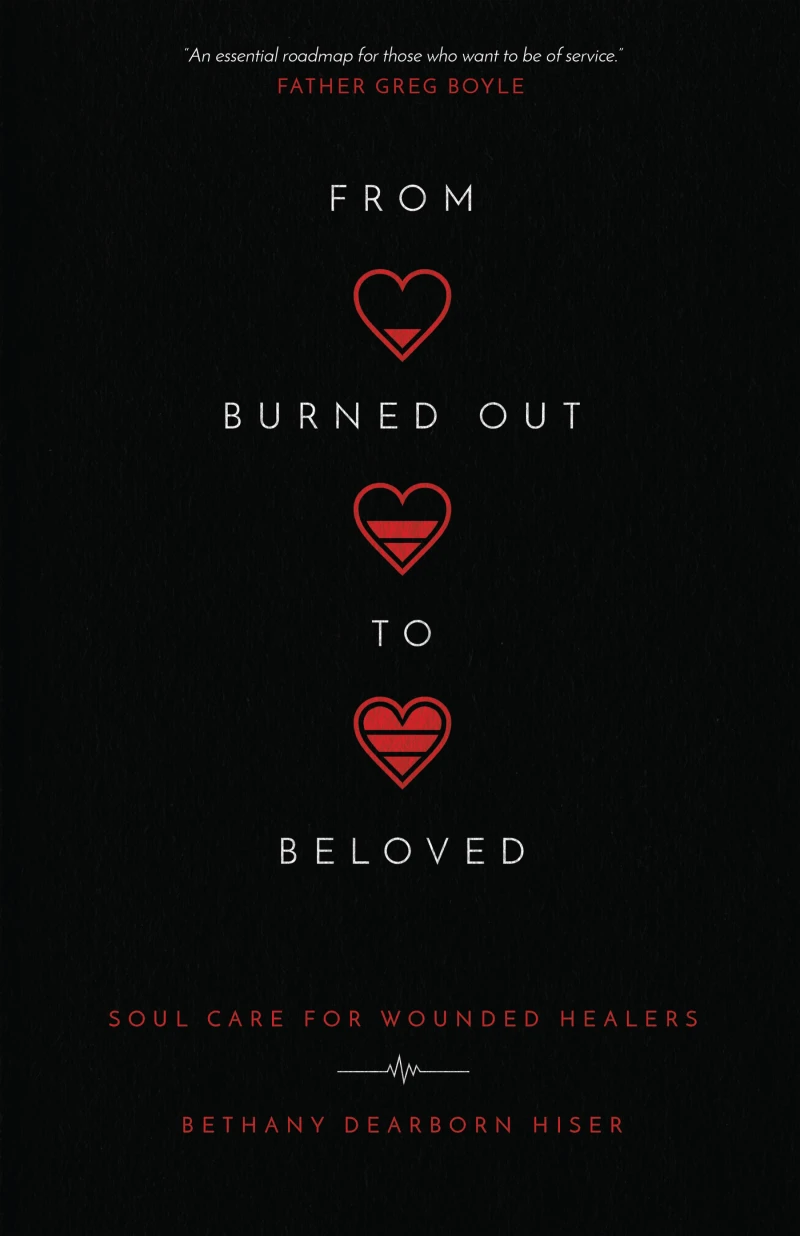 Portada: From Burned Out to Beloved