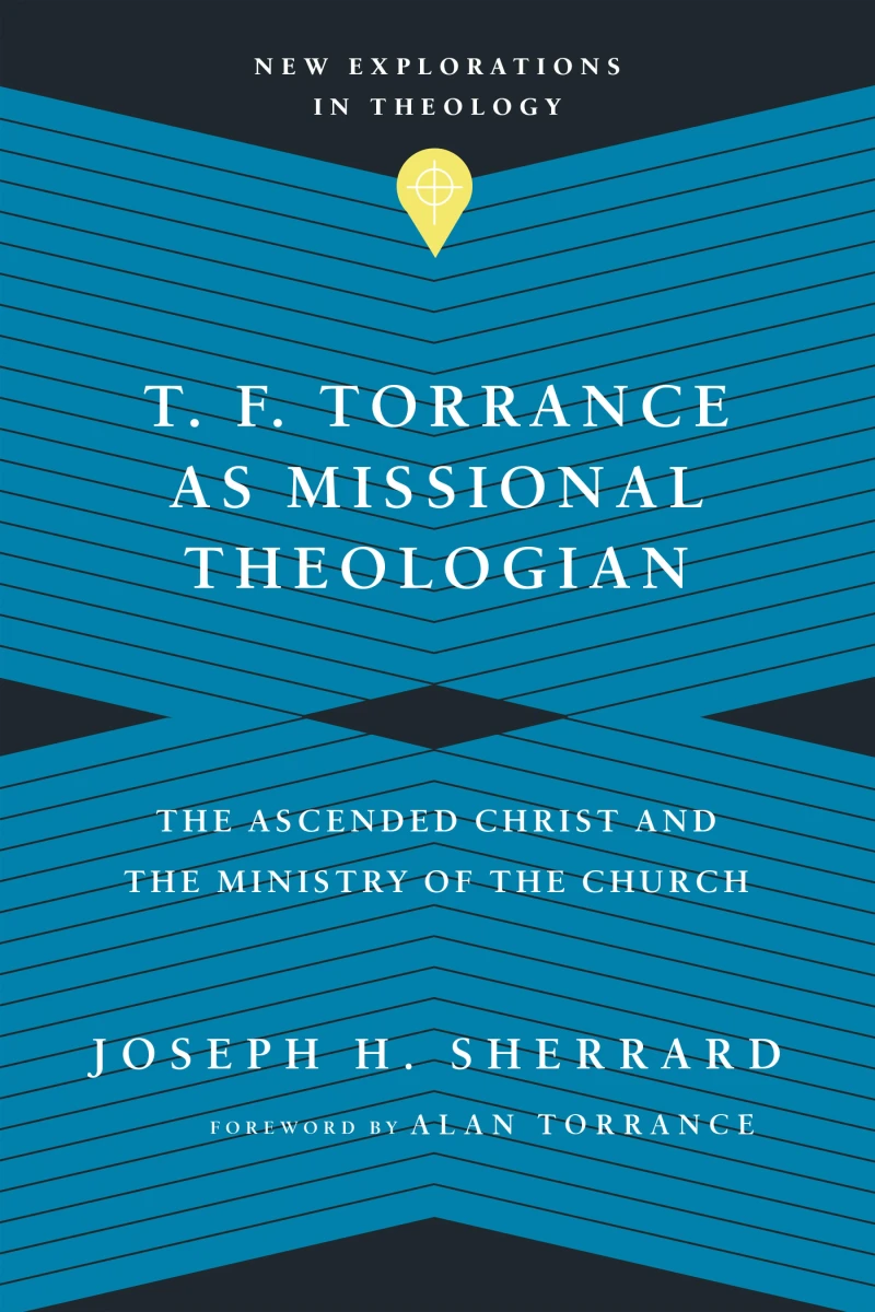 Portada: T. F. Torrance as Missional Theologian