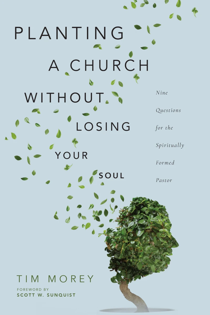 Portada: Planting a Church Without Losing Your Soul