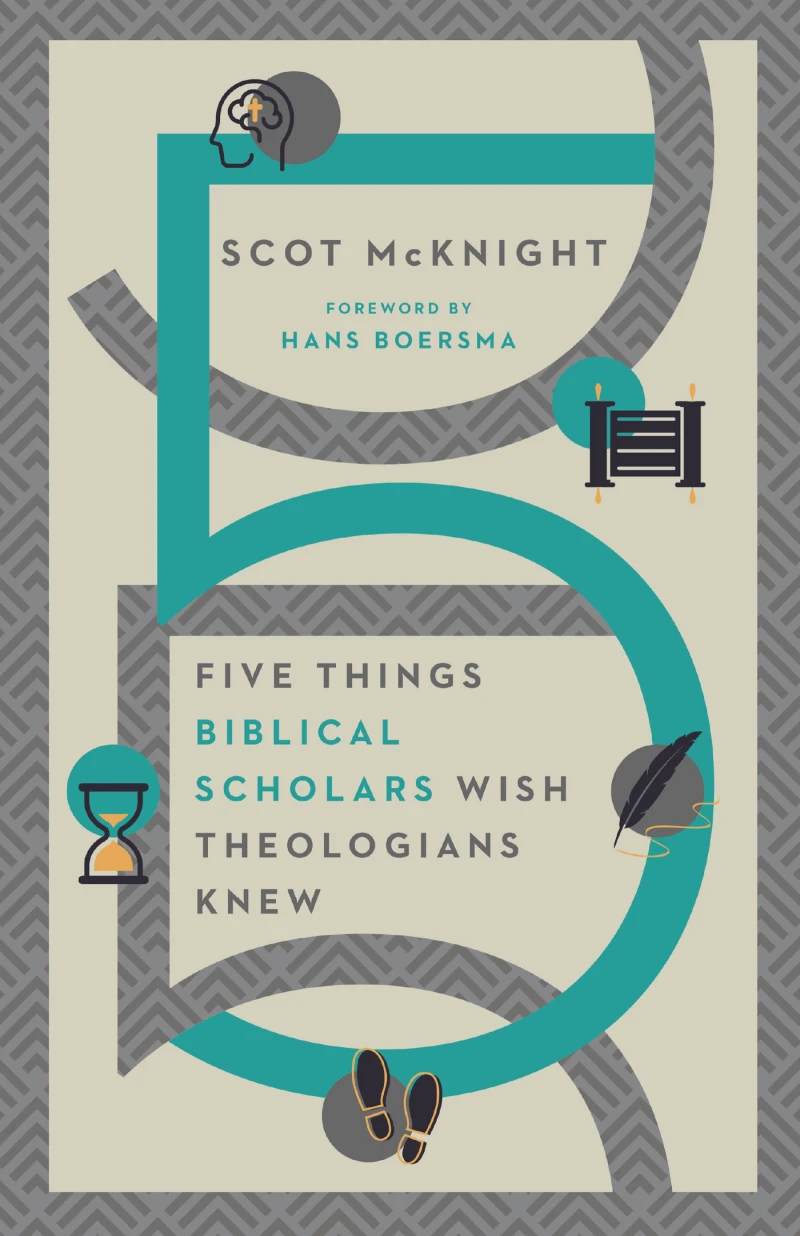 Portada: Five Things Biblical Scholars Wish Theologians Knew