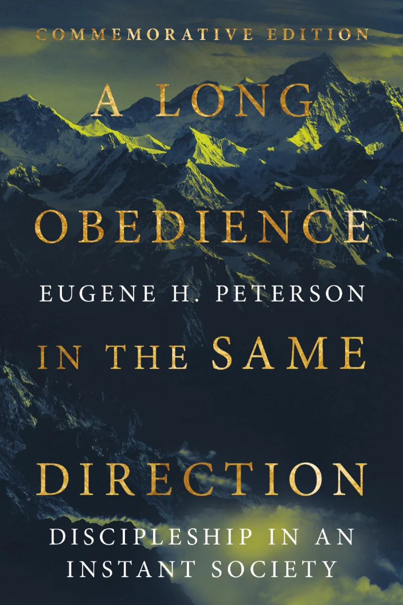 Portada: A Long Obedience in the Same Direction
