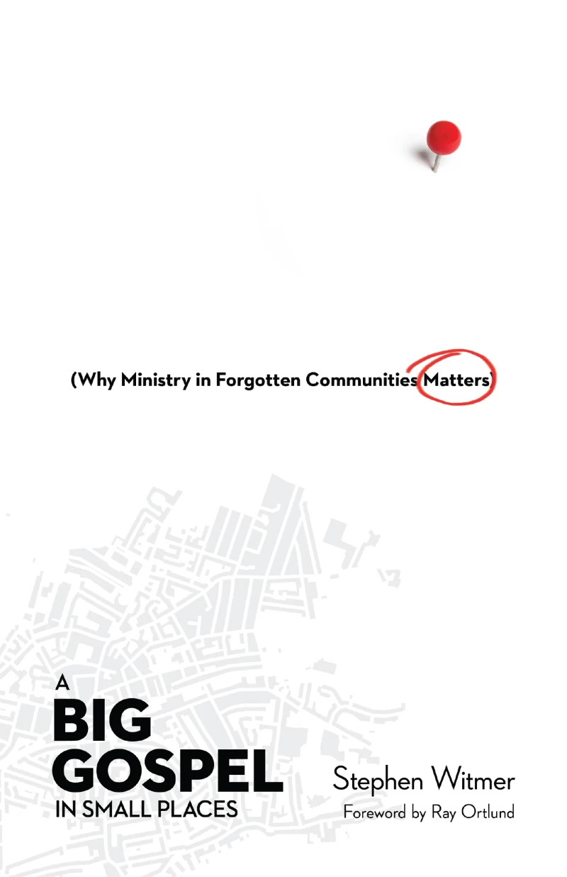 Portada: A Big Gospel in Small Places
