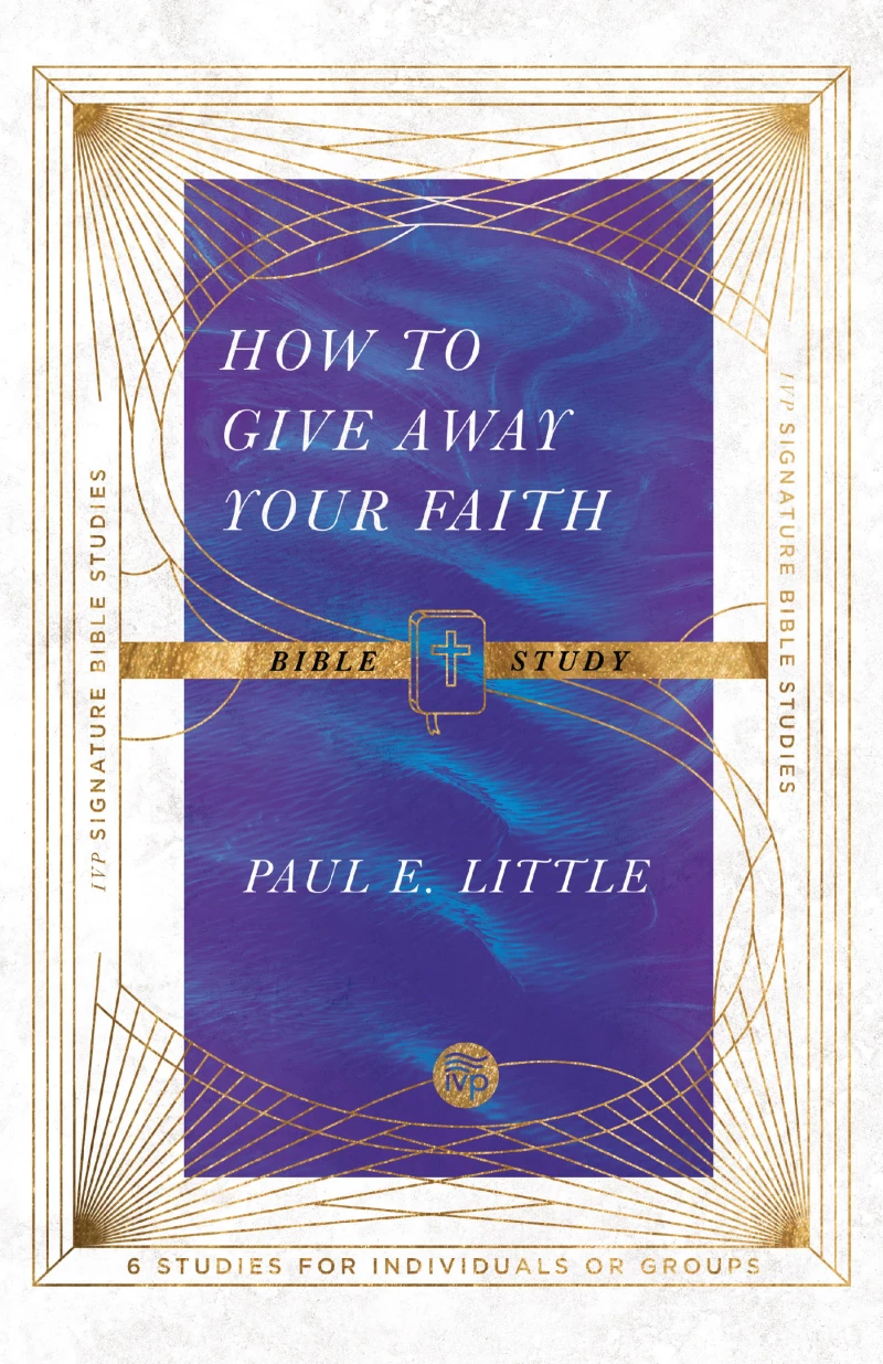 Portada: How to Give Away Your Faith Bible Study