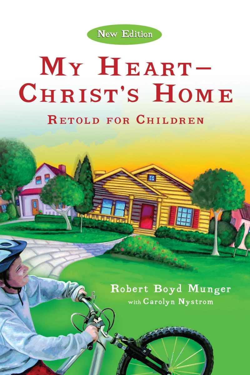 Portada: My Heart--Christ's Home Retold for Children
