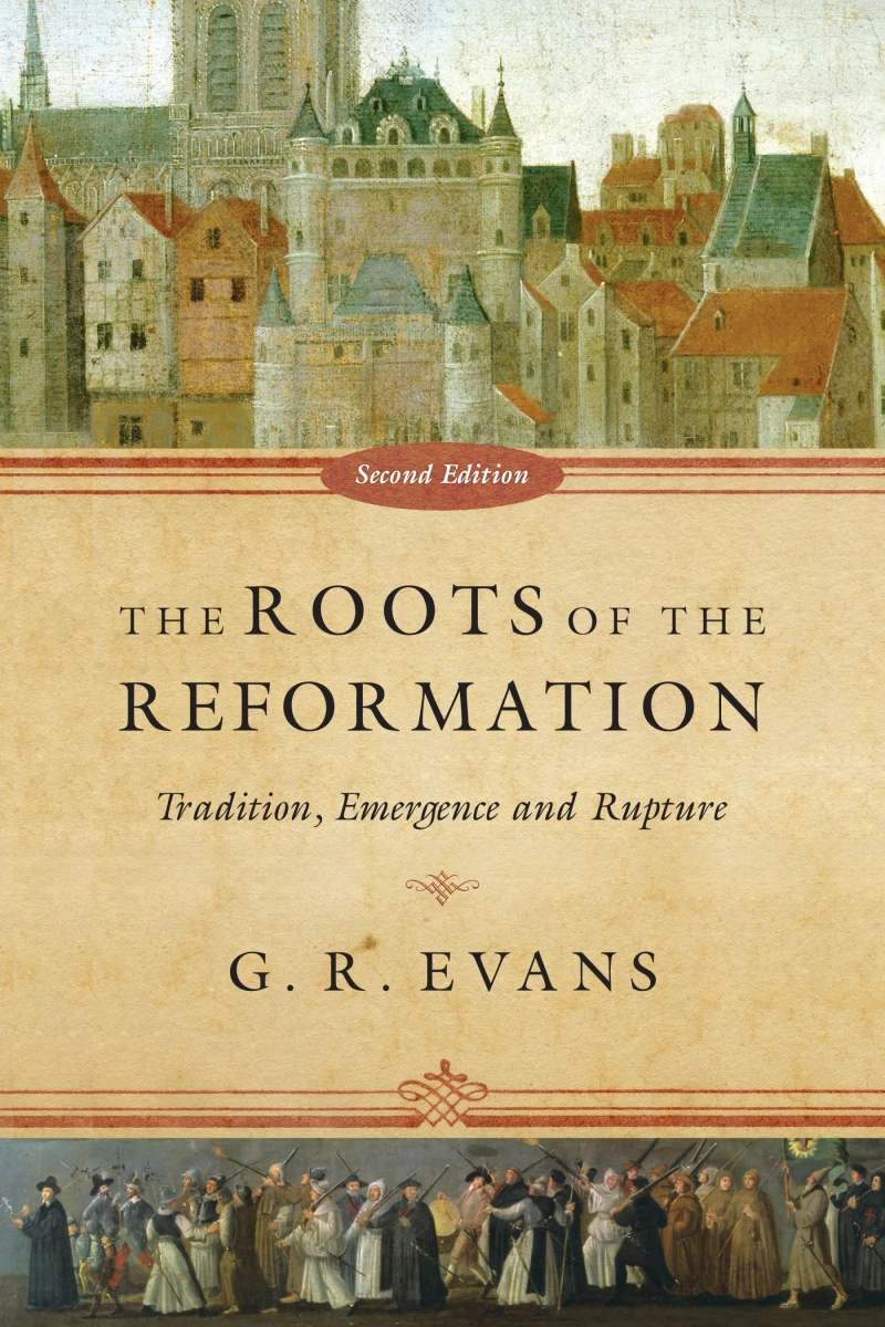 Portada: The Roots of the Reformation