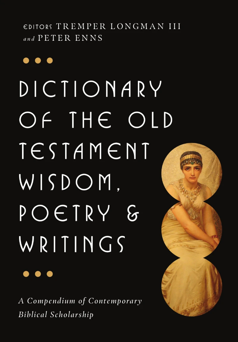 Portada: Dictionary of the Old Testament: Wisdom, Poetry & Writings