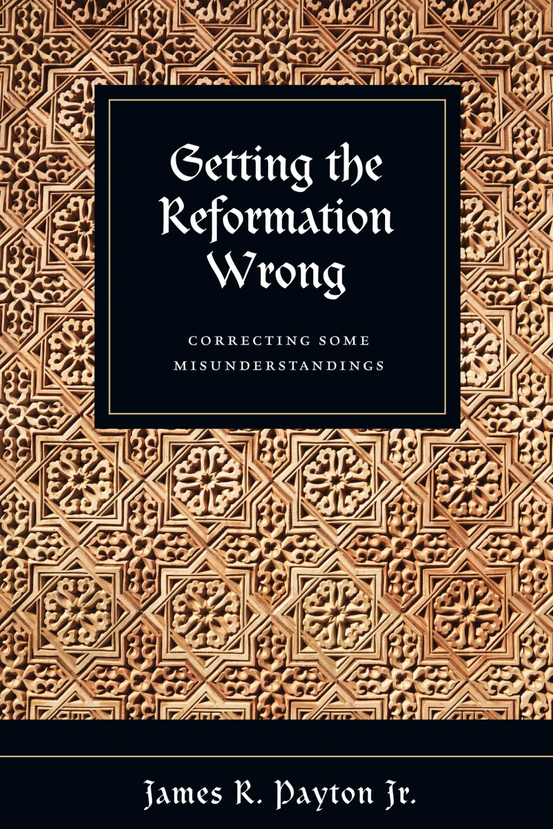Portada: Getting the Reformation Wrong