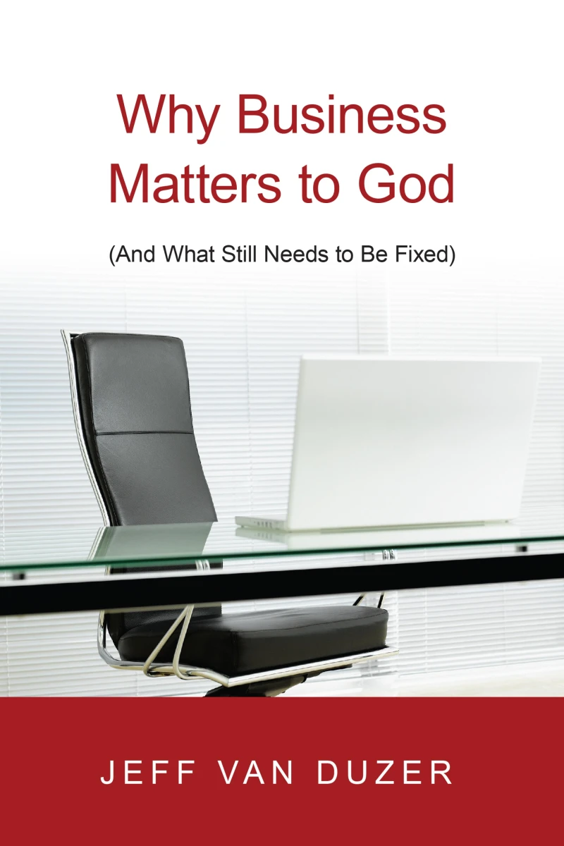 Portada: Why Business Matters to God