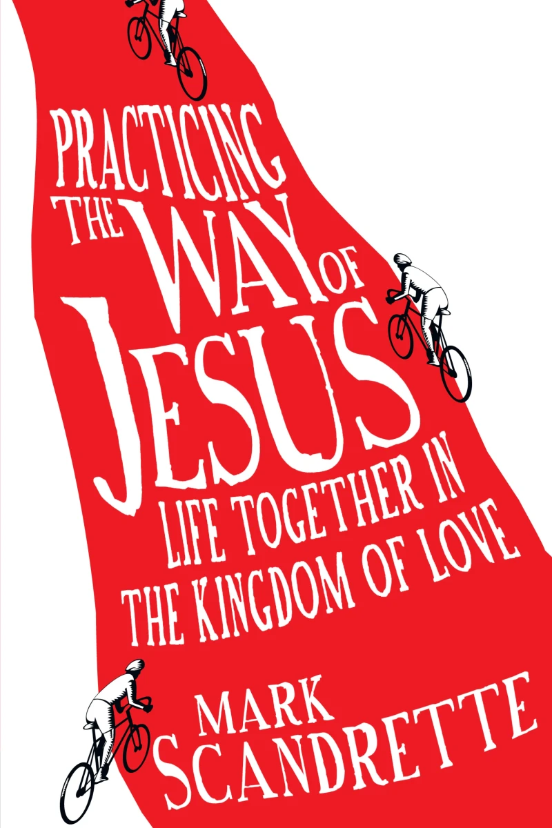 Portada: Practicing the Way of Jesus