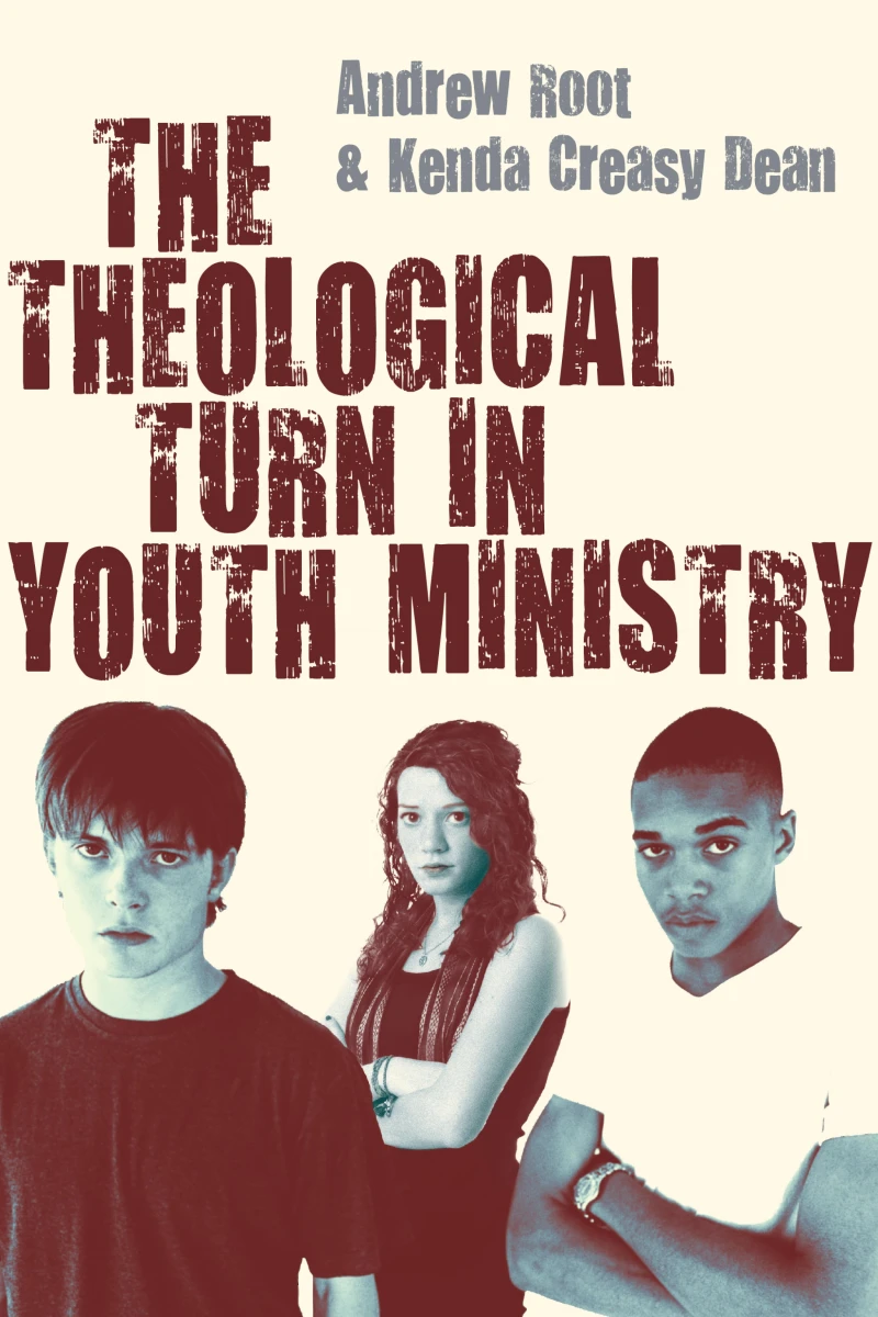 Portada: The Theological Turn in Youth Ministry