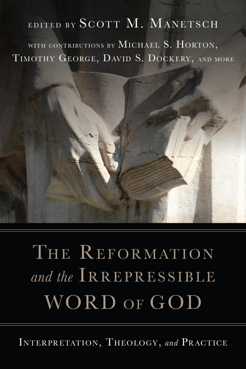 Portada: The Reformation and the Irrepressible Word of God