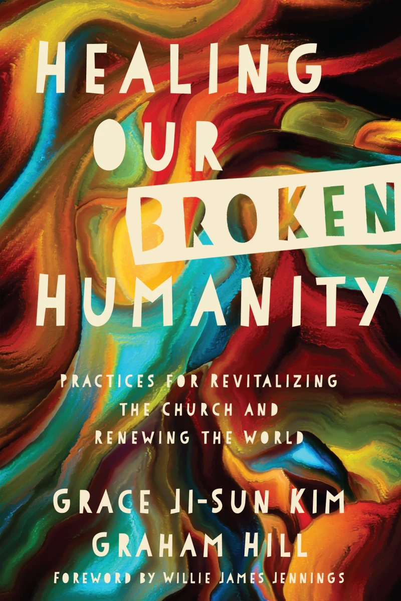 Portada: Healing Our Broken Humanity