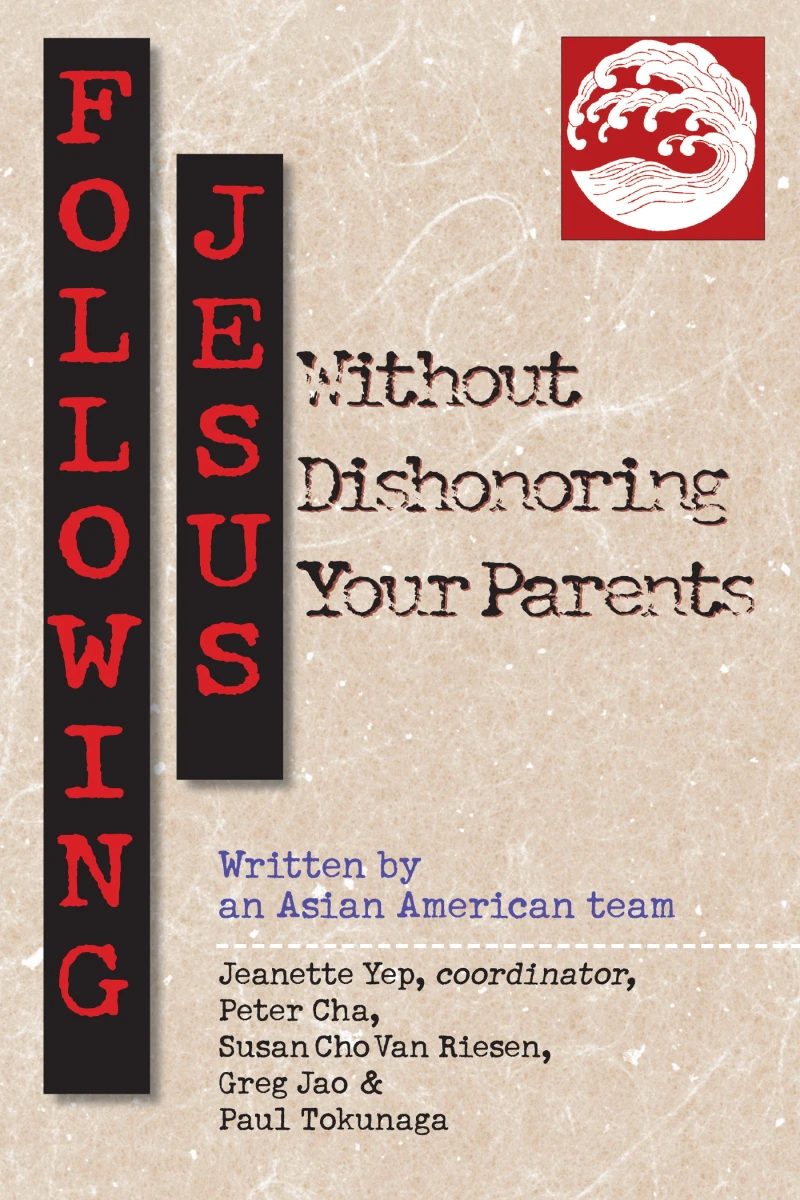 Portada: Following Jesus Without Dishonoring Your Parents