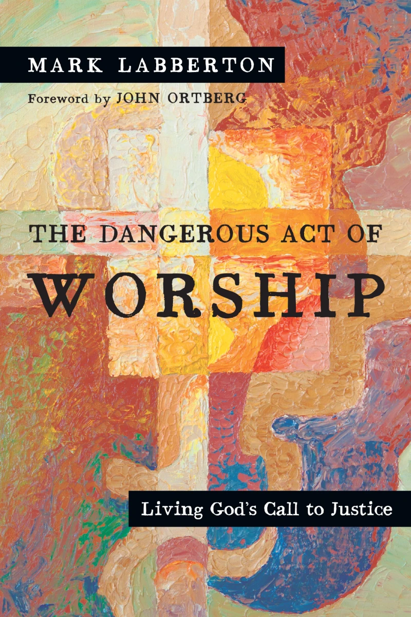 Portada: The Dangerous Act of Worship