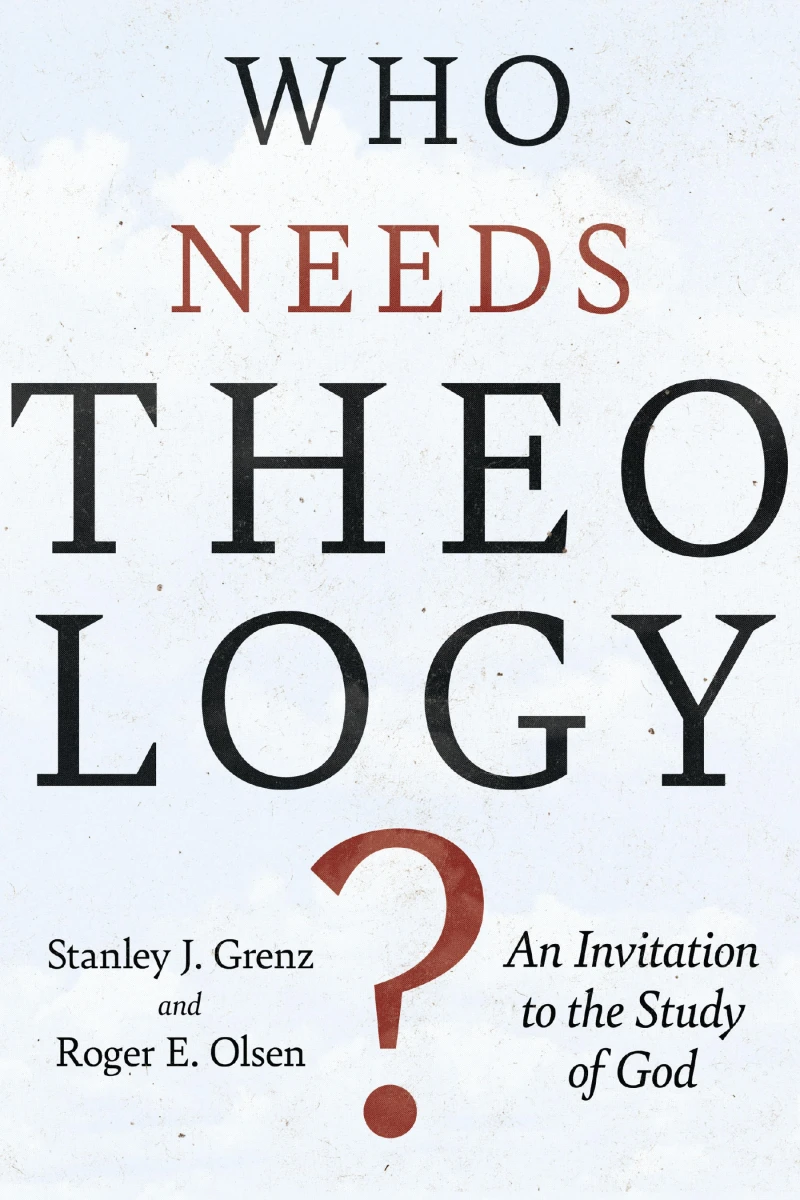 Portada: Who Needs Theology?