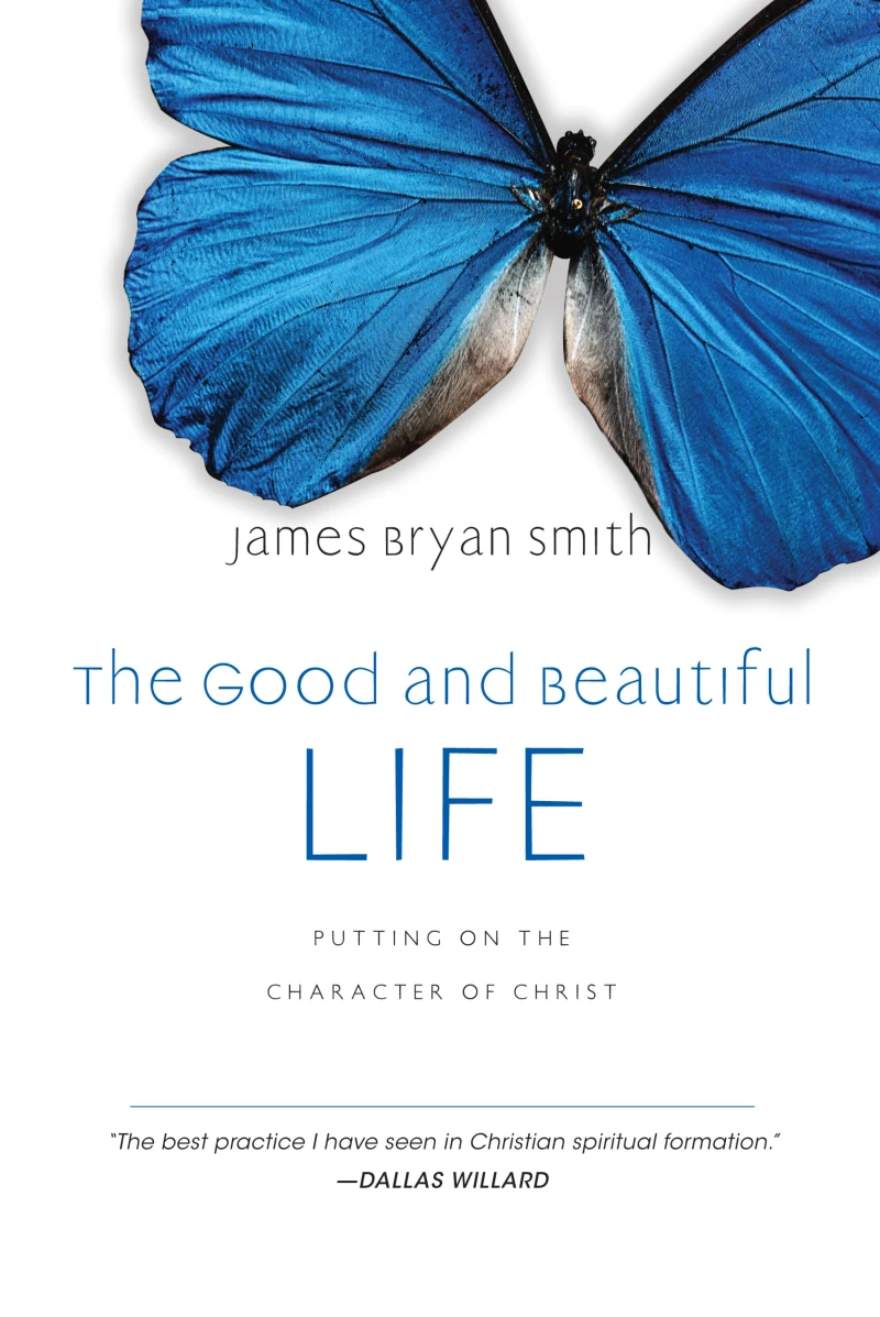 Portada: The Good and Beautiful Life