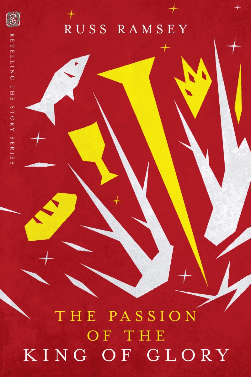 Portada: The Passion of the King of Glory
