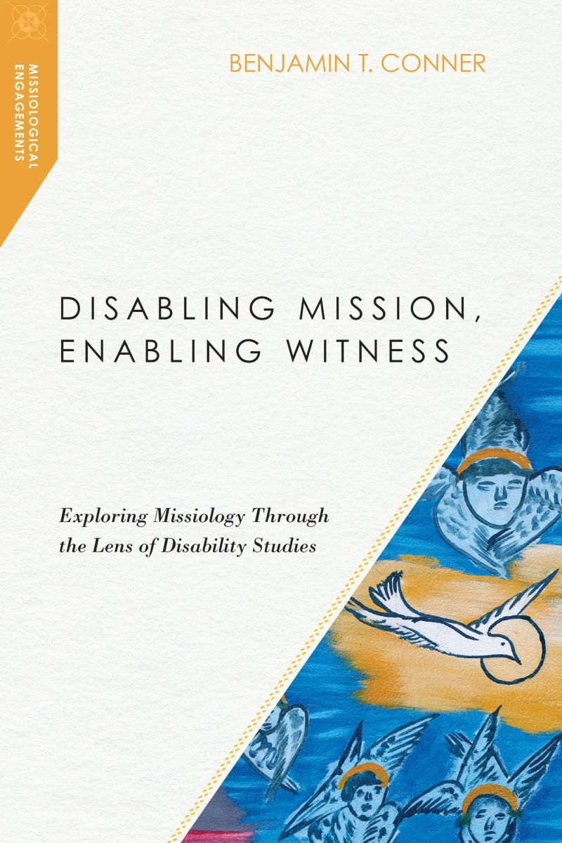 Portada: Disabling Mission, Enabling Witness