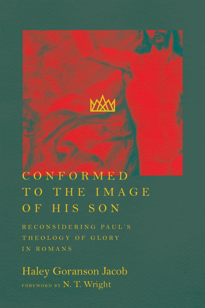 Portada: Conformed to the Image of His Son