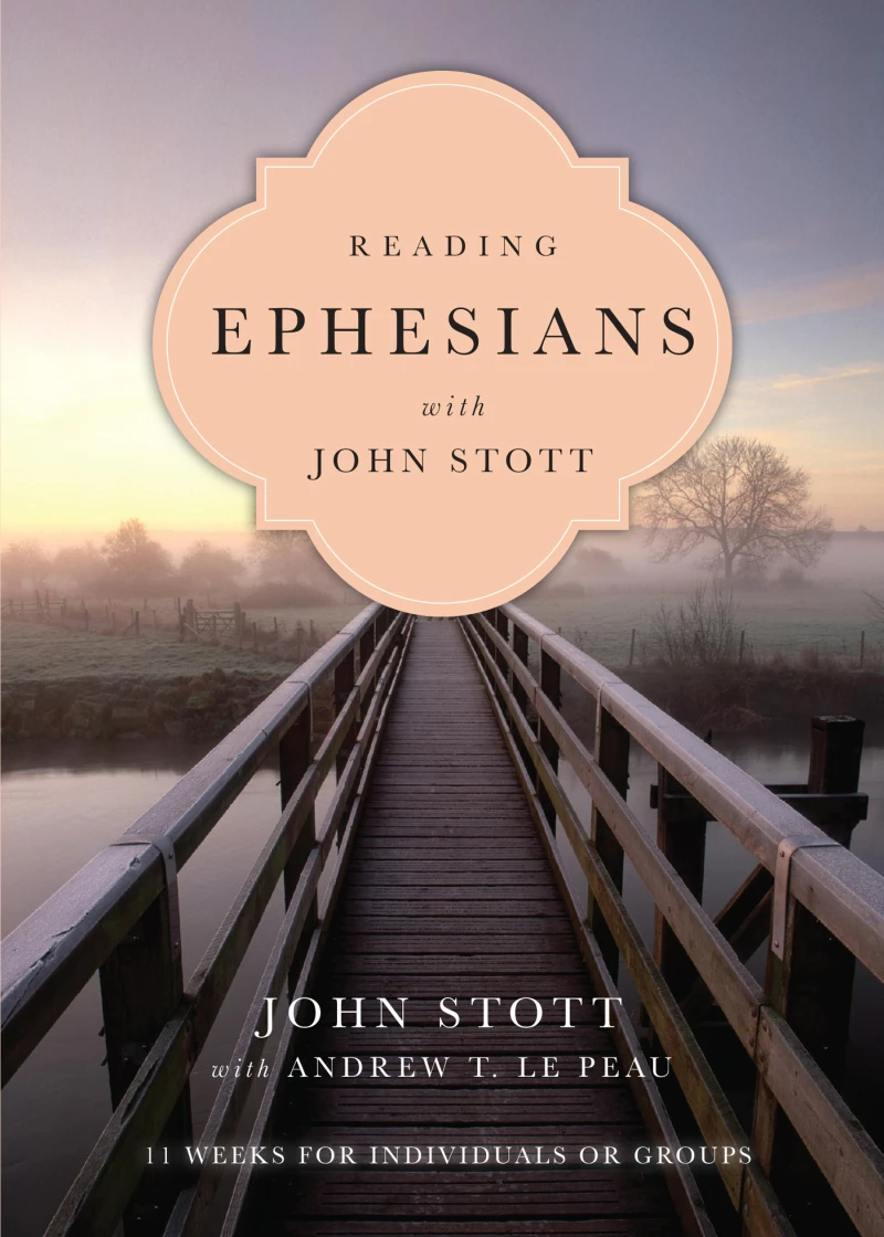 Portada: Reading Ephesians with John Stott