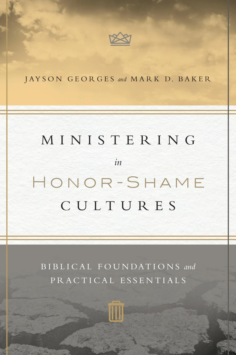 Portada: Ministering in Honor-Shame Cultures