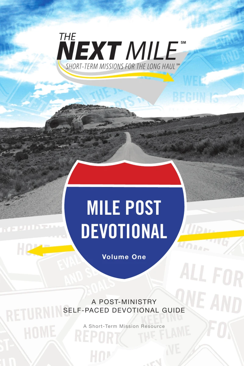 Portada: The Next Mile - Mile Post Devotional