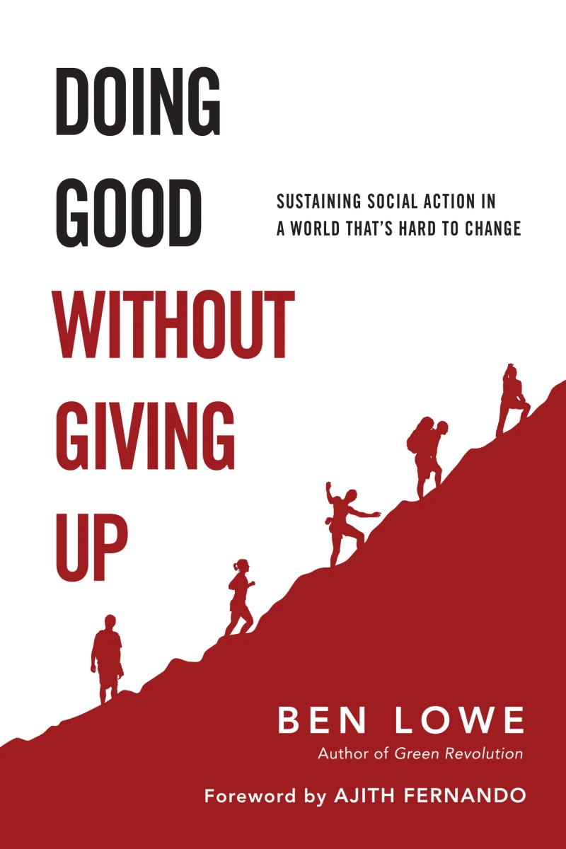 Portada: Doing Good Without Giving Up