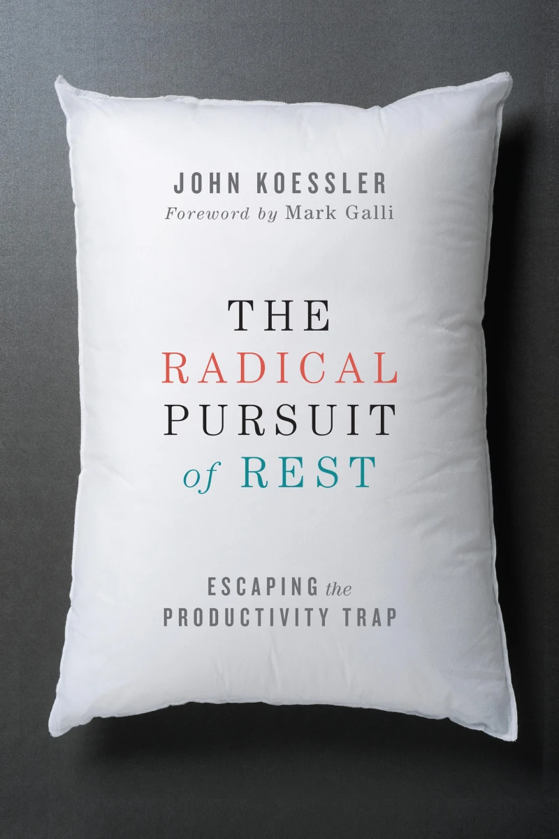 Portada: The Radical Pursuit of Rest
