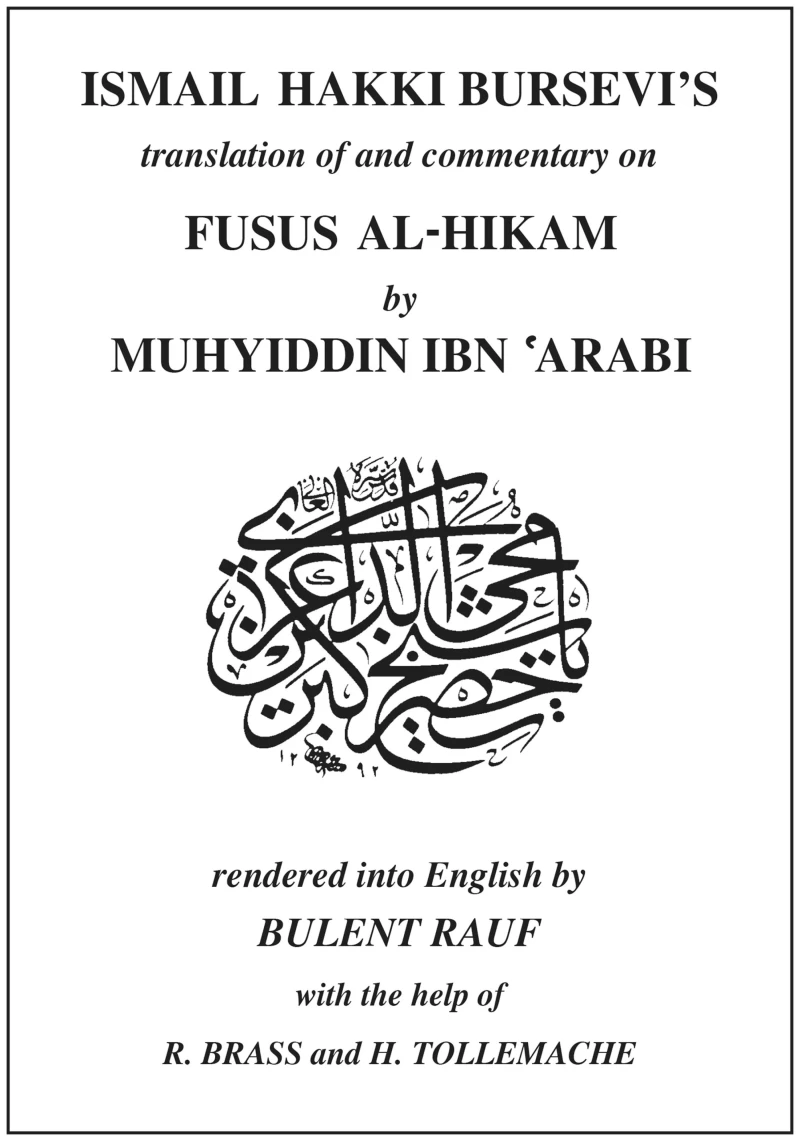 Portada: Ismail Hakki Bursevi's translation of and commentary on Fusus al-Hikam By Muhyiddin Ibn 'Arabi