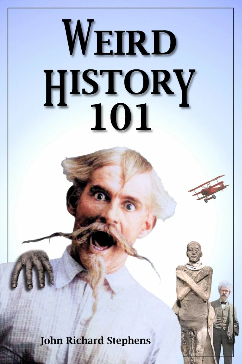 Portada: Weird History 101