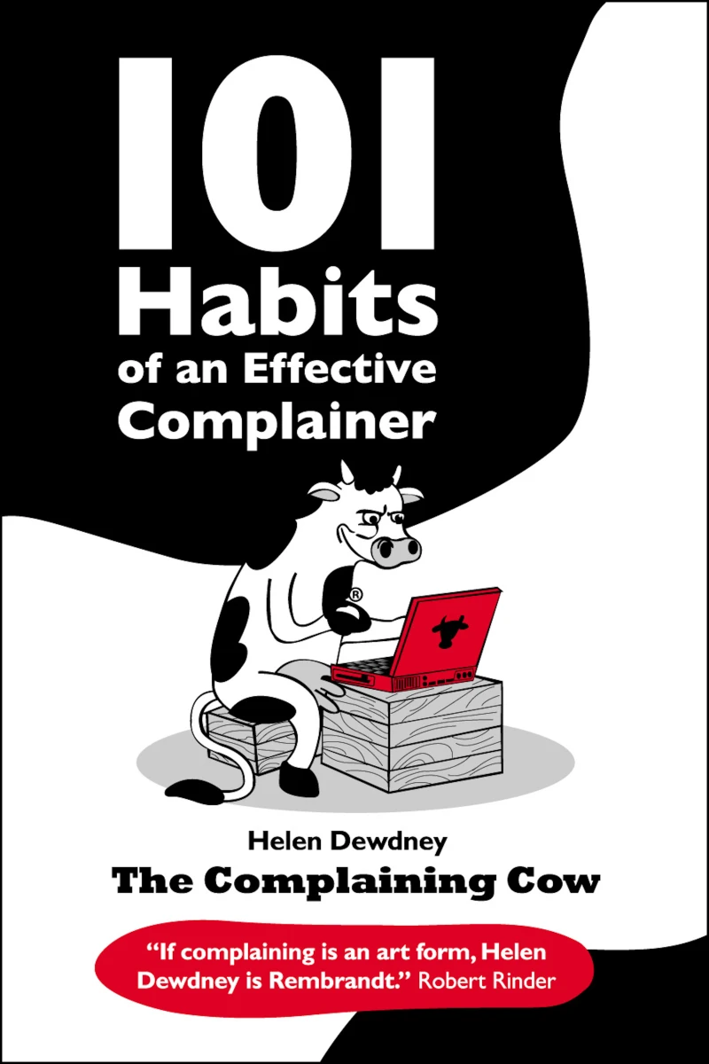 Portada: 101 Habits of an Effective Complainer