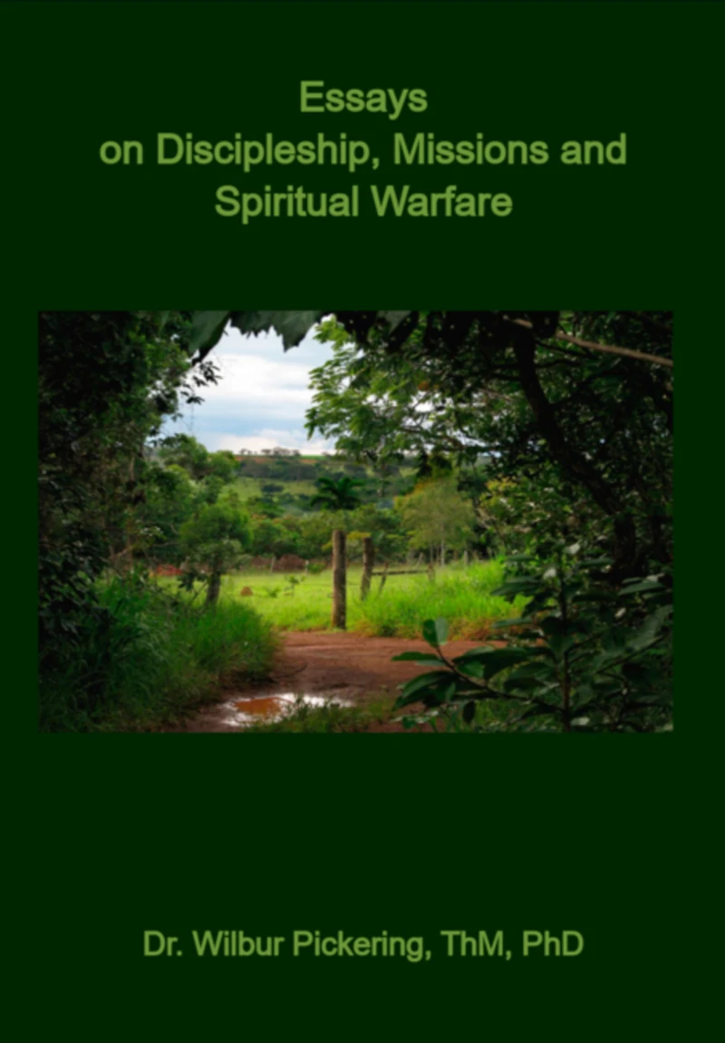 Portada: Essays On Discipleship, Missions And Spiritual Warfare