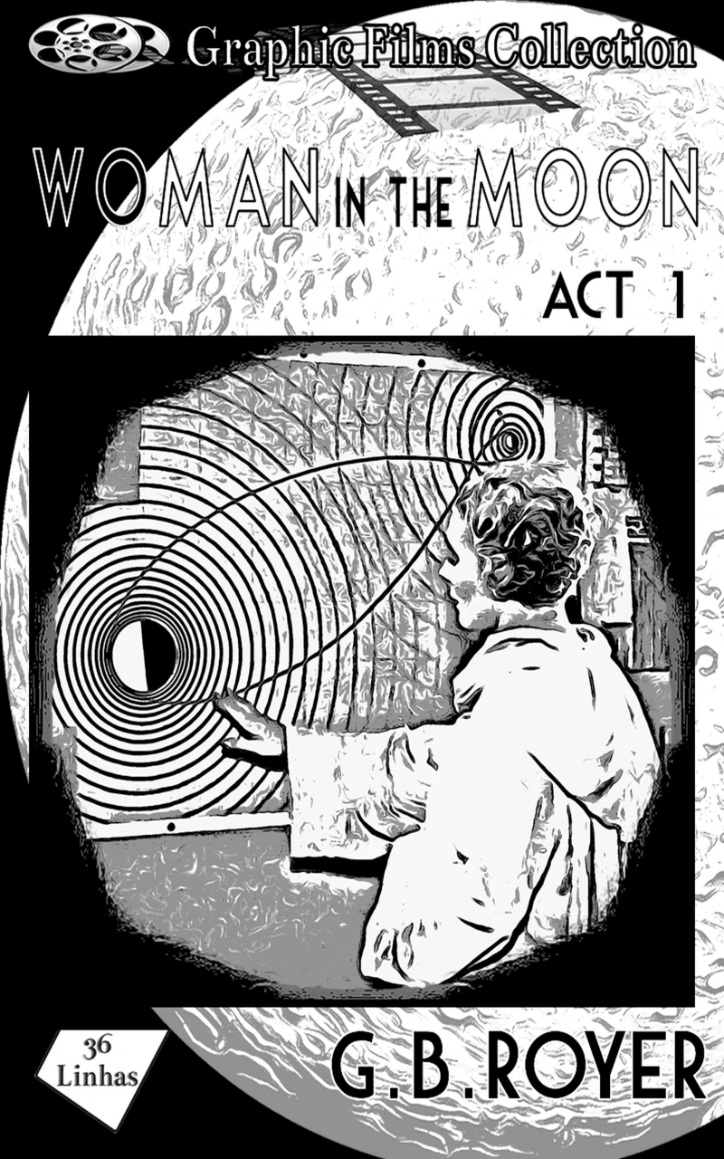 Portada: Graphic Films Collection - woman in the moon – act 1