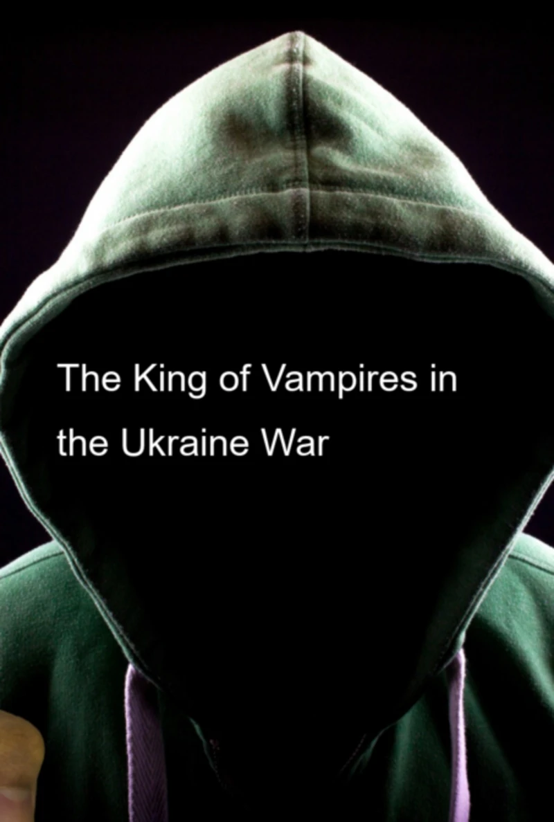 Portada: The King Of Vampires In The Ukraine War