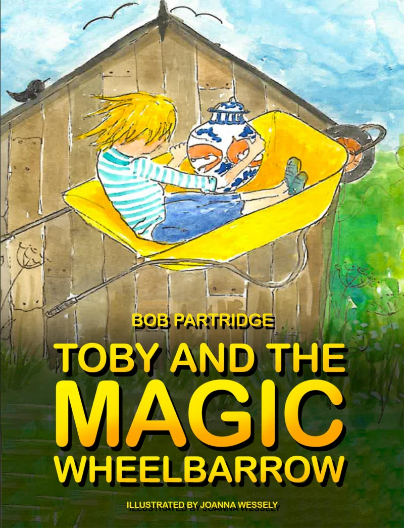Portada: Toby and The Magic Wheelbarrow